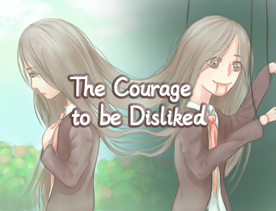 Games like The Courage to be Disliked