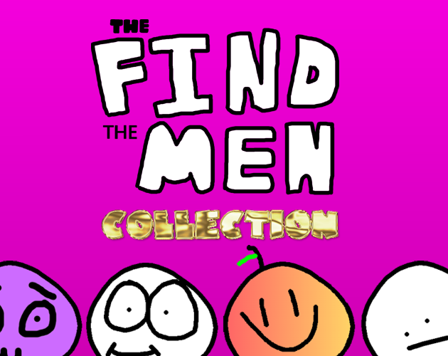 Games like The Find the Men Collection