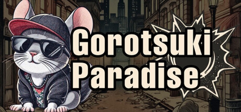 Gorotsuki Paradise Image
