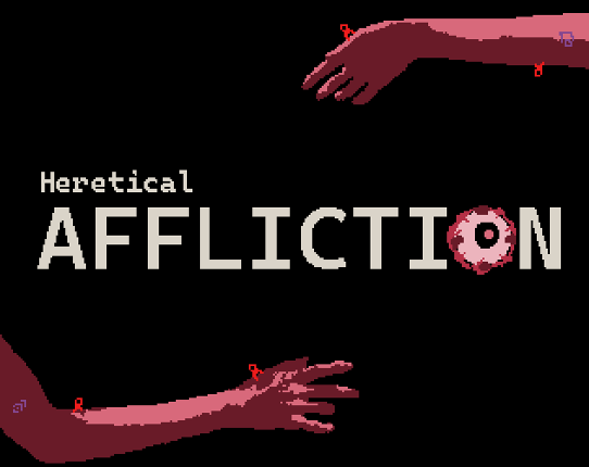 Heretical Affliction Image