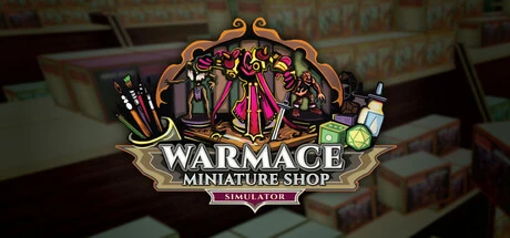 Games like Warmace: Miniature Shop Simulator