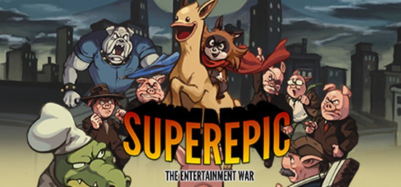 SuperEpic: The Entertainment War Image