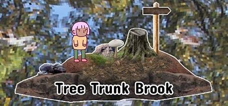 Games like Tree Trunk Brook