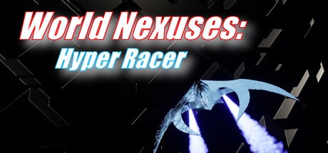 Games like World Nexuses: Hyper Racer