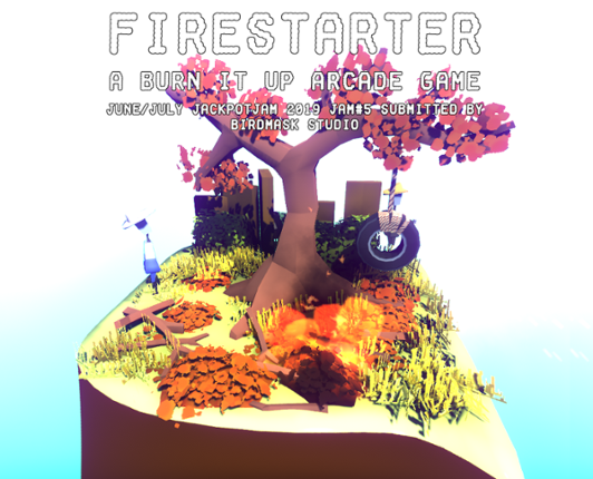 Firestarter: A Burn It Up Arcade Game Game Cover