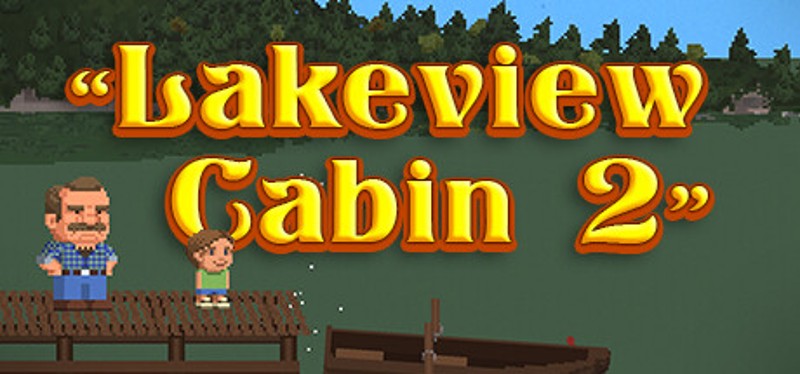 Lakeview Cabin 2 Game Cover