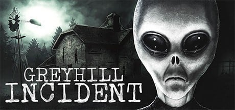 Games like Greyhill Incident