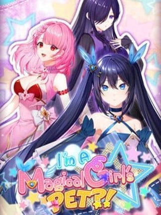 I'm a Magical Girl's Pet?! Game Cover