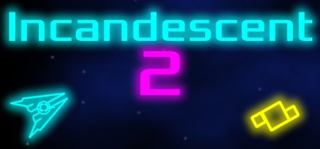 Games like Incandescent 2