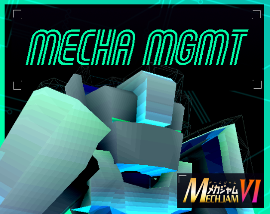 Mecha MGMT Image