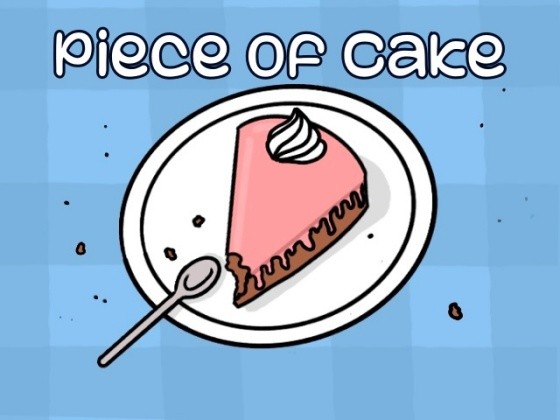 Games like Piece of Cake