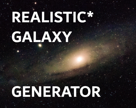 Realistic* Galaxy Generator Game Cover