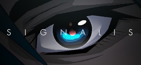 Games like SIGNALIS