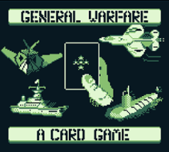 General Warfare - A Card Game Image