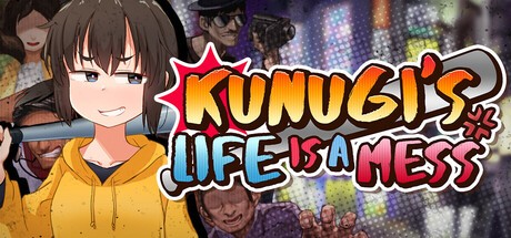 Games like Kunugi's Life is a Mess!