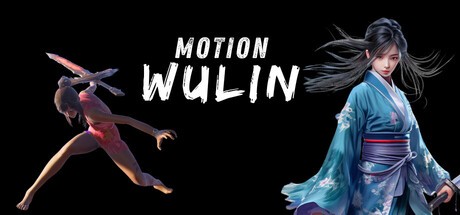 Games like Motion Wulin