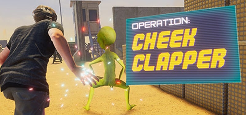 Operation: Cheek Clapper Image