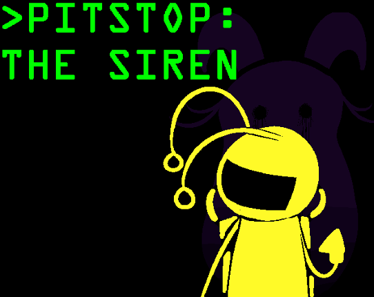 PITSTOP: THE SIREN Image