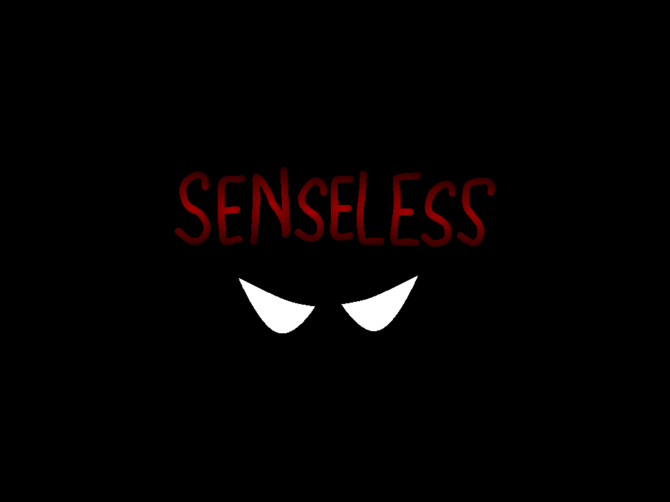 Games like Senseless