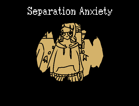 Games like Separation Anxiety