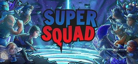 Games like Super Squad