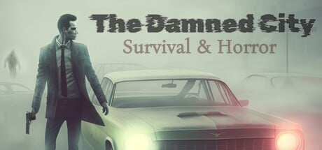 Games like Survival & Horror: The Damned City