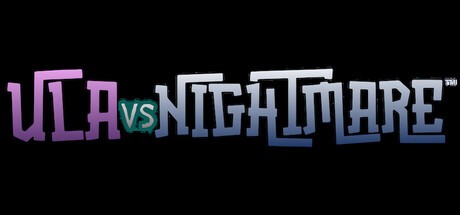 Games like Ula vs. Nightmare