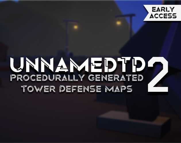 Games like UnnamedTD 2 [Early Access]