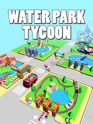 Water Park Tycoon screenshot