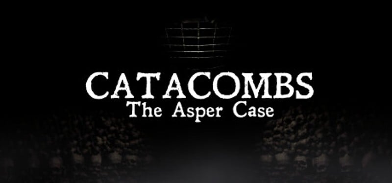 Catacombs: The Asper Case Game Cover