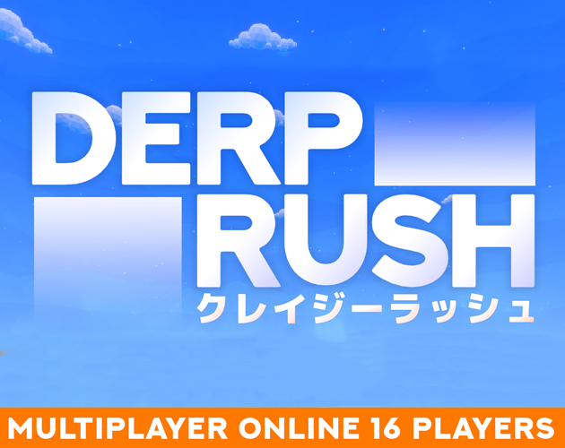 Games like DERP RUSH