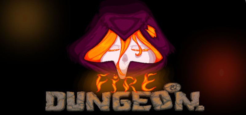 Fire and Dungeon Image