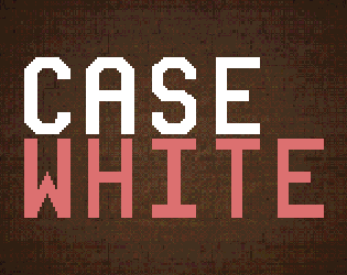 Games like Case White