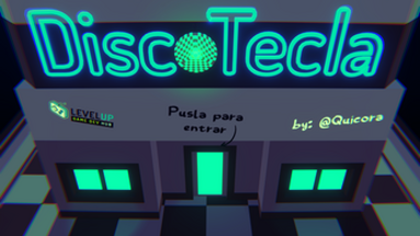 DiscoTecla - GameJam Project Image