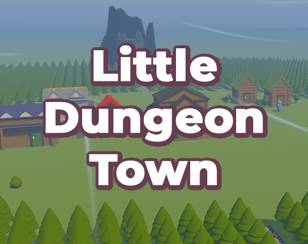 Games like Little Dungeon Town