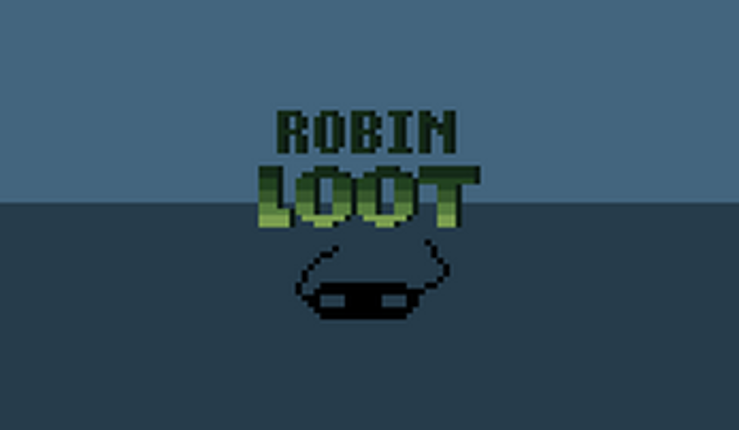 Robin Loot screenshot