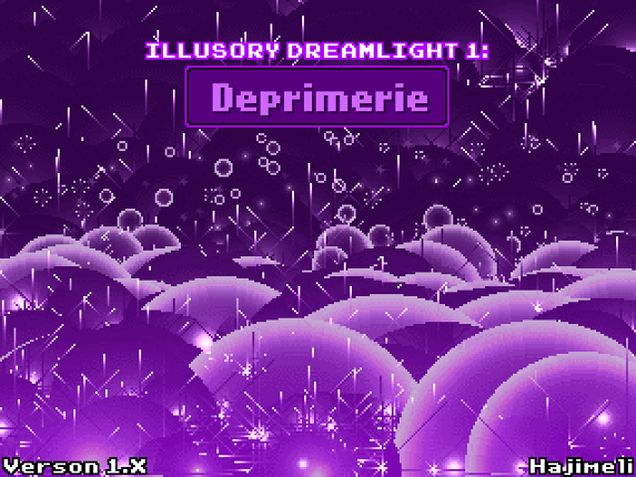 Illusory Dreamlight 1: Deprimerie Image