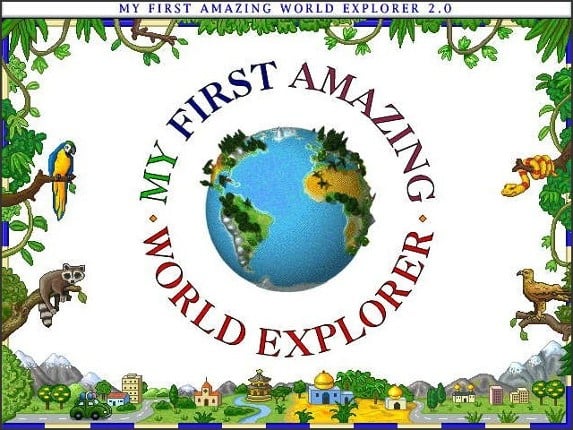 My First Amazing World Explorer Image