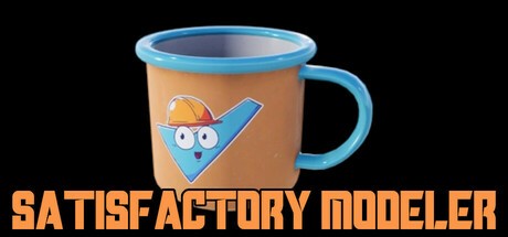 Games like Satisfactory Modeler