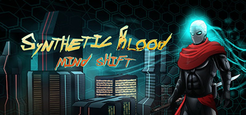 Synthetic Blood: Mind Shift Game Cover