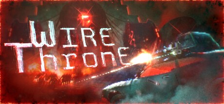 Games like Wire Throne