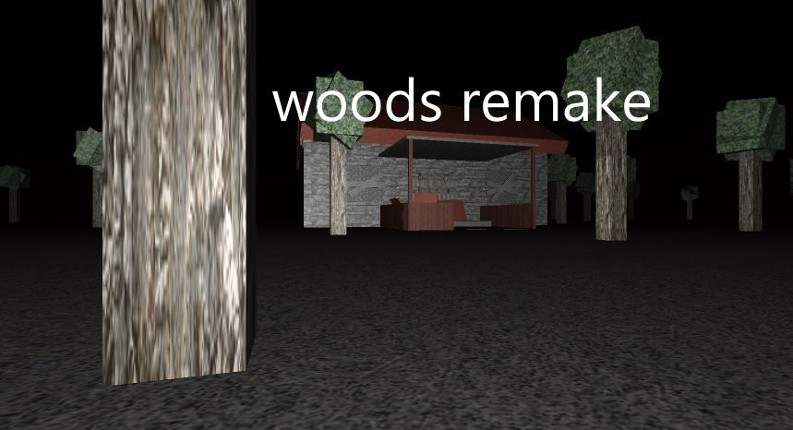 woods remake Image