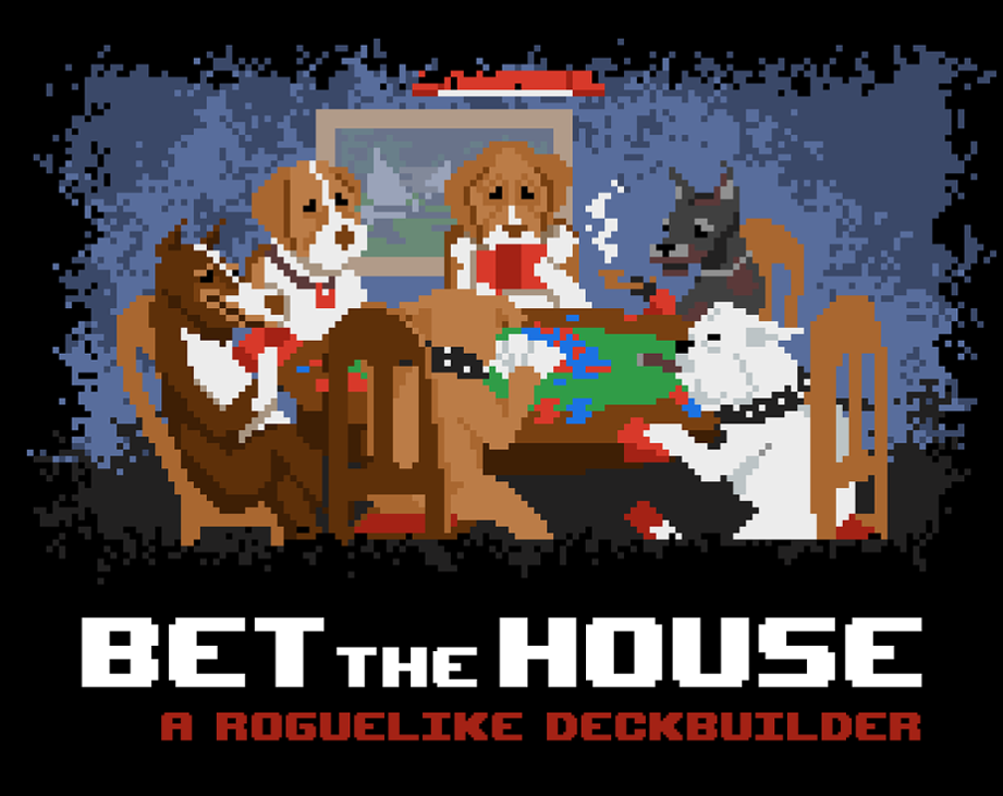 Games like Bet the House