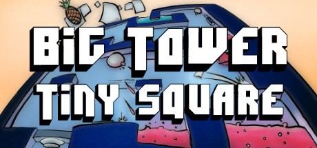 Games like Big Tower Tiny Square