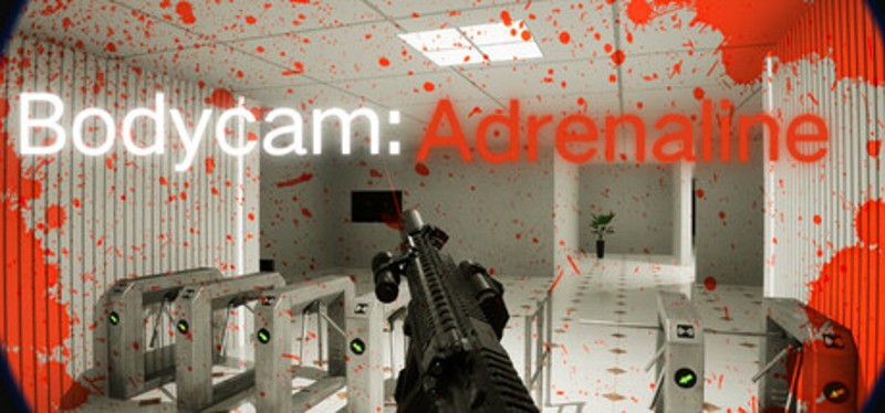 Bodycam:Adrenaline Image