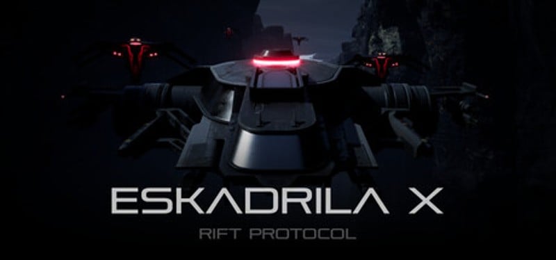 Eskadrila X - Rift Protocol Image