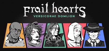 Games like Frail Hearts: Versicorae Domlion