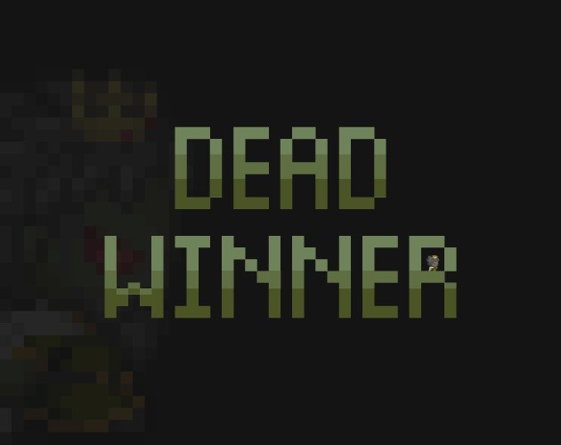 Games like Dead Winner