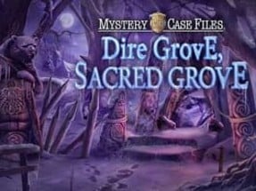 Mystery Case Files: Dire Grove, Sacred Grove Image