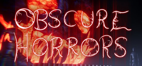 Games like Obscure Horrors